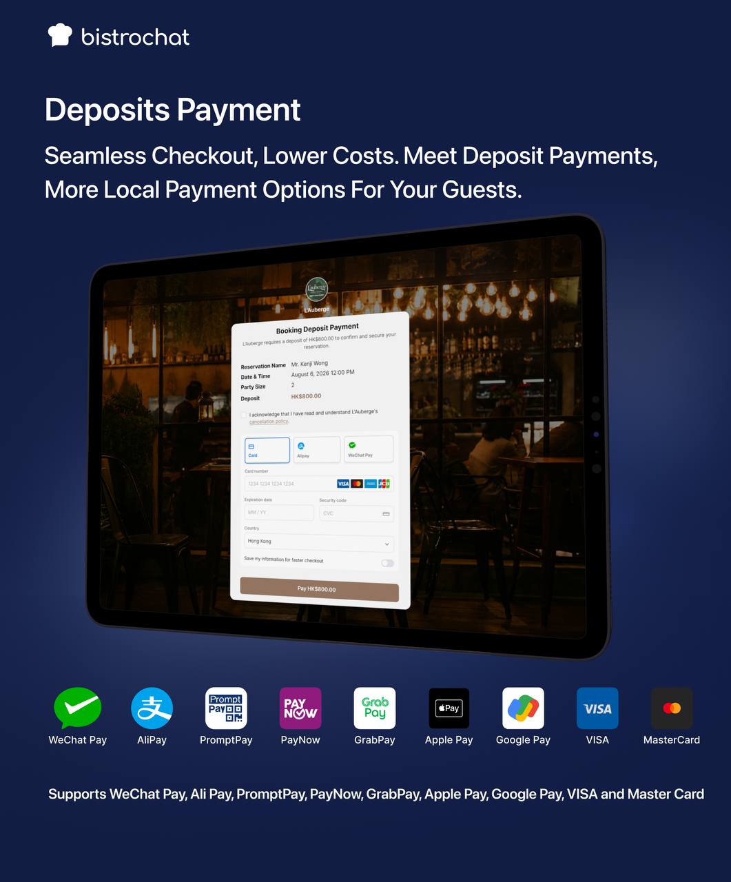 Màn hình thanh toán tiền đặt cọc đặt bàn của Bistrochat trên máy tính bảng, kèm logo WeChat Pay, Alipay, PromptPay, PayNow, GrabPay, Apple Pay, Google Pay, VISA và Mastercard