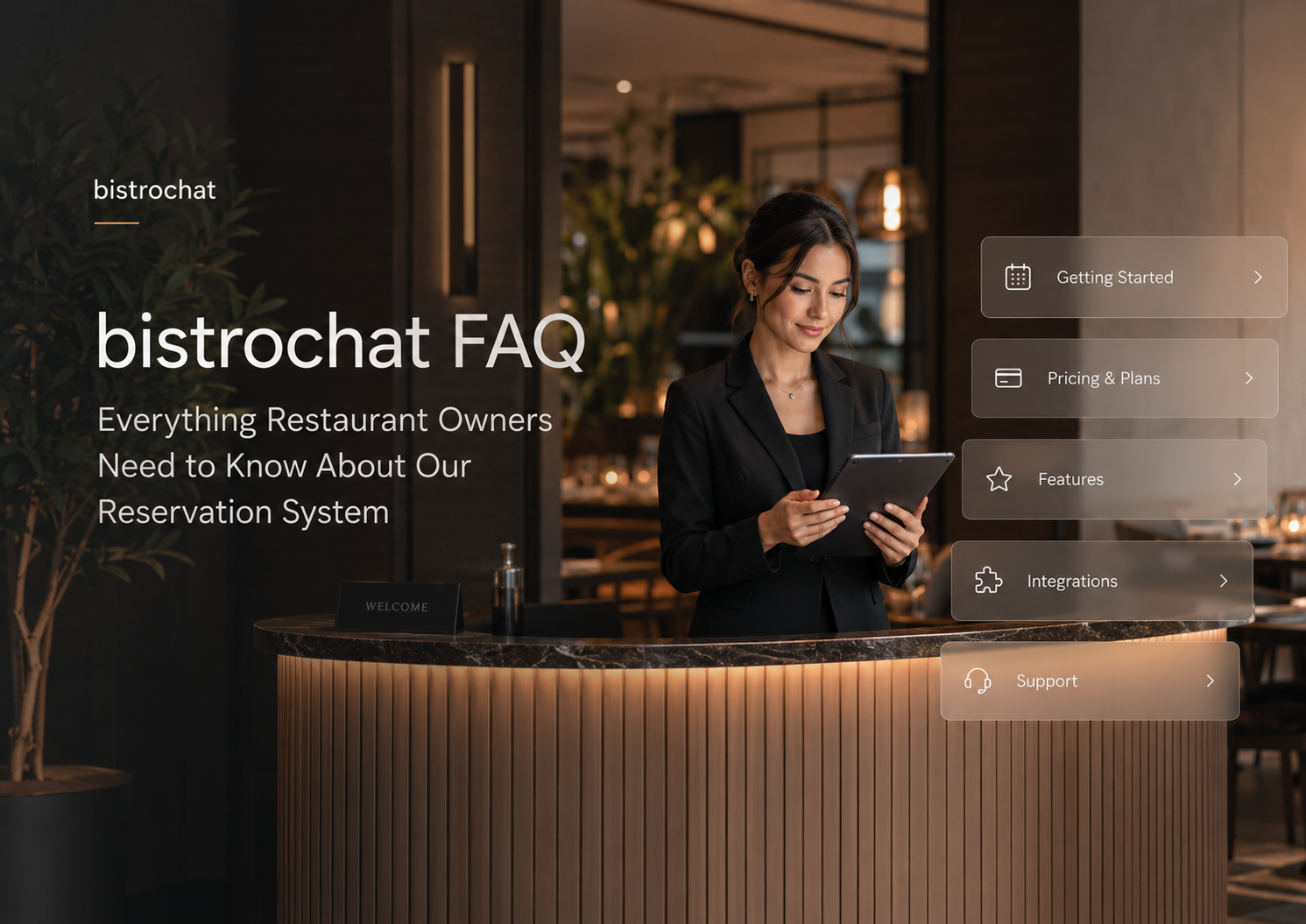 Bistrochat FAQ: レストランオーナーが知っておくべき予約システムに関するすべて